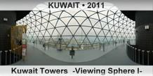 KUWAIT Kuwait Towers  -Viewing Sphere I-