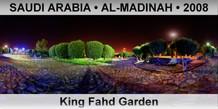 SAUDI ARABIA â€¢ AL-MADINAH King Fahd Garden