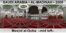 SAUDI ARABIA • AL-MADINAH Masjid al-Quba  –Mid left–