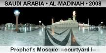 SAUDI ARABIA â€¢ AL-MADINAH Prophet's Mosque  â€“Courtyard Iâ€“