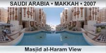 SAUDI ARABIA â€¢ MAKKAH Masjid al-Haram View