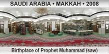 SAUDI ARABIA • MAKKAH Birthplace of Prophet Muhammad (saw)