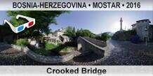 BOSNIA-HERZEGOVINA â€¢ MOSTAR Crooked Bridge