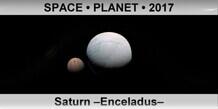 SPACE • PLANET Saturn –Enceladus–