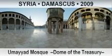 SYRIA â€¢ DAMASCUS Umayyad Mosque  â€“Dome of the Treasuryâ€“