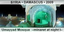 SYRIA â€¢ DAMASCUS Umayyad Mosque  â€“Minaret at night Iâ€“