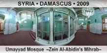 SYRIA â€¢ DAMASCUS Umayyad Mosque  â€“Zein Al-Abidin's Mihrabâ€“