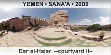YEMEN • SANA'A Dar al-Hajar  –Courtyard II–