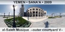 YEMEN â€¢ SANA'A al-Saleh Mosque  â€“Outer courtyard Vâ€“