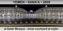 YEMEN â€¢ SANA'A al-Saleh Mosque  â€“Inner courtyard at nightâ€“