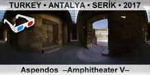 TURKEY â€¢ ANTALYA â€¢ SERÄ°K Aspendos  â€“Amphitheater Vâ€“