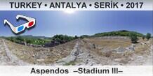 TURKEY â€¢ ANTALYA â€¢ SERÄ°K Aspendos  â€“Stadium IIIâ€“