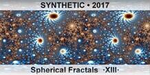 SYNTHETIC Spherical Fractals  Â·XIIIÂ·