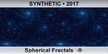 SYNTHETIC Spherical Fractals  Â·IIÂ·